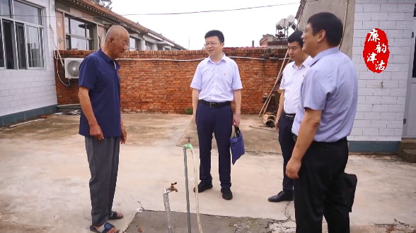 一线视点丨聚焦农村供水工程强化监督 保障村民喝上放心水